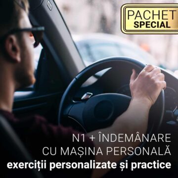 Pachetul N1 + Îndemânare cu Mașina Personală